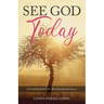 See God Today: A Gratitude Journal for Those Impacted by Cancer