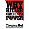 Why Hitler Came Into Power