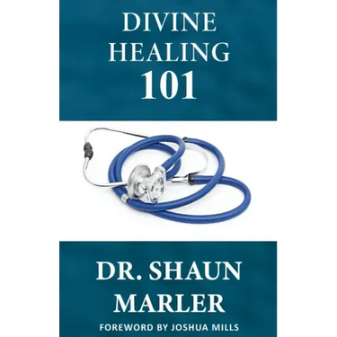 Divine Healing 101