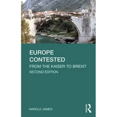 Europe Contested: From the Kaiser to Brexit