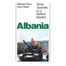 Albania (with New Postscript): From Anarchy to Balkan Identity