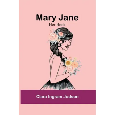 Mary Jane: Her Book