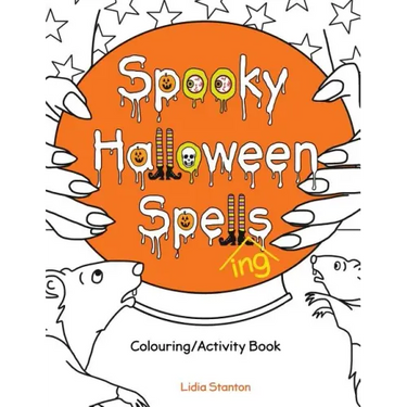 Spooky Halloween Spell(ing)s: Colouring/Activity Book