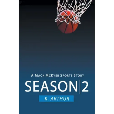 Season 2: A Mac McKyer Sports Story