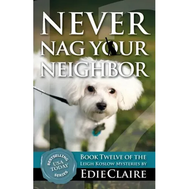 Never Nag Your Neighbor