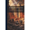Edmond Dantes: The Sequel to Alexander Dumas' Celebrated Novel of the Count of Monte Cristo