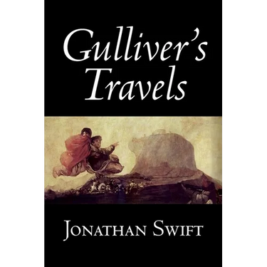 Gulliver's Travels by Jonathan Swift, Fiction, Classics, Literary, Fantasy