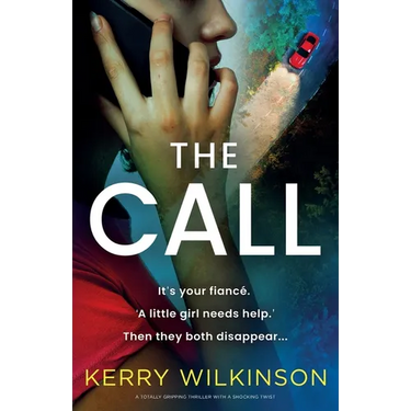 The Call: A totally gripping thriller with a shocking twist