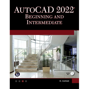 AutoCAD 2022 Beginning and Intermediate