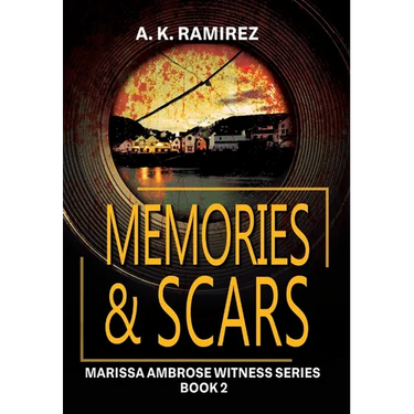 Memories & Scars