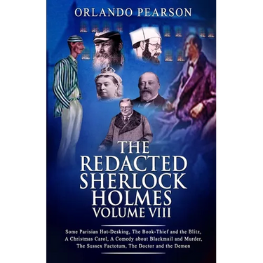 Redacted Sherlock Holmes Volume VIII