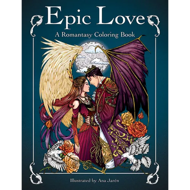 Epic Love: A Romantasy Coloring Book