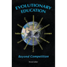 Evolutionary Education: Beyond Competition