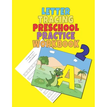 Letter Tracing Preschool Practice Workbook 2: 8.5x11 - Coloring Book for Kids Ages 3-5 - Pen and Pencil Control - Toddler Learning Activities - ABC Pr