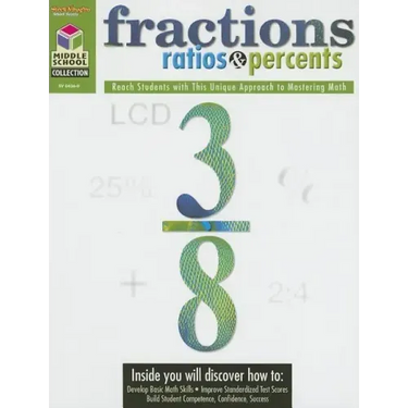Middle School Collection: Math Reproducible Fractions, Ratios, & Percents