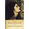 The Holding
