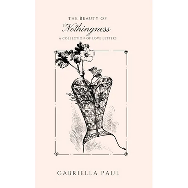 The Beauty of Nothingness