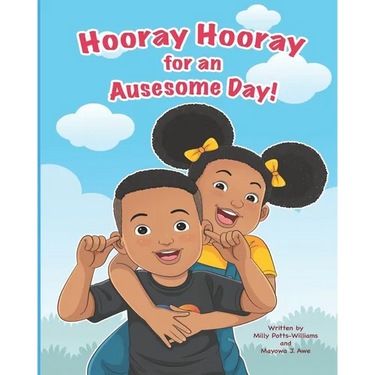 Hooray Hooray for an Auesome Day!