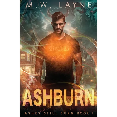 Ashburn: An Urban Fantasy Novel