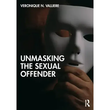 Unmasking the Sexual Offender