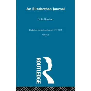 An Elizabethan Journal V1