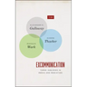 Excommunication: Three Inquiries in Media and Mediation