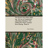 The Pianist's First Music Making - For use in Conjunction with Tobias Matthay's "The Child's First Steps" in Piano Forte Playing - Book II