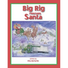 Big Rig Rescues Santa