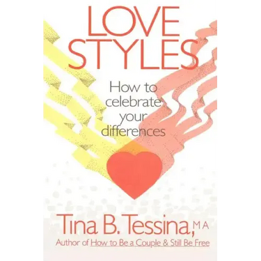 Love Styles: How to Celebrate Your Differences