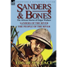 Sanders & Bones-The African Adventures: 1-Sanders of the River & the People of the River