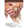 The Sacred Work of Grandparents Raising Grandchildren