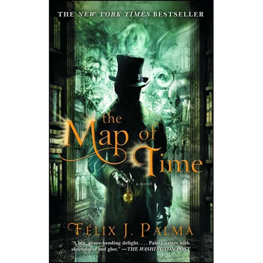 The Map of Time: A Novelvolume 1