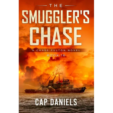 The Smuggler's Chase: A Chase Fulton Novel