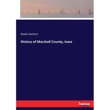 History of Marshall County, Iowa