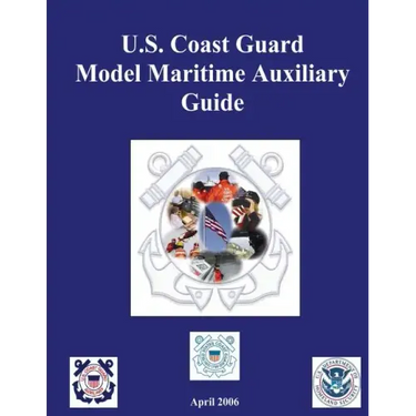 U.S. Coast Guard Model Maritime Auxiliary Guide