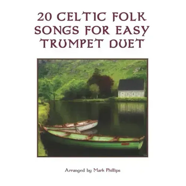 20 Celtic Folk Songs for Easy Trumpet Duet