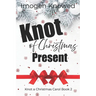 Knot of Christmas Present: A Cozy Workplace Why Choose Omegaverse Romance
