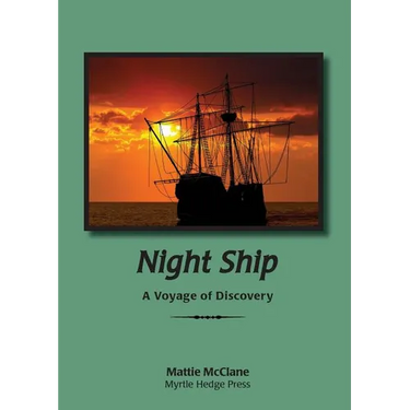 Night Ship: A Voyage of Discovery