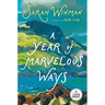 A Year of Marvelous Ways