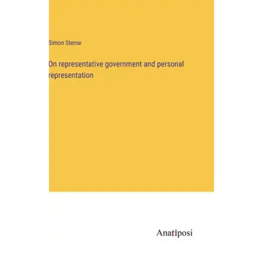 On representative government and personal representation