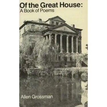 Of the Great House: A Book of Poems