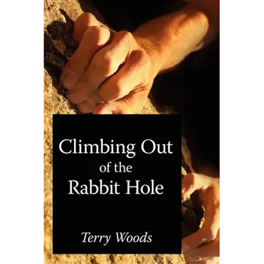 Climbing Out of the Rabbit Hole
