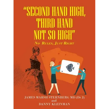 "Second Hand High, Third Hand Not so High": No Rules, Just Right