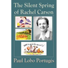 The Silent Spring Of Rachel Carson