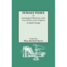 Female Index to Genealogical Dictionary of the First Settlers of New England by James Savage