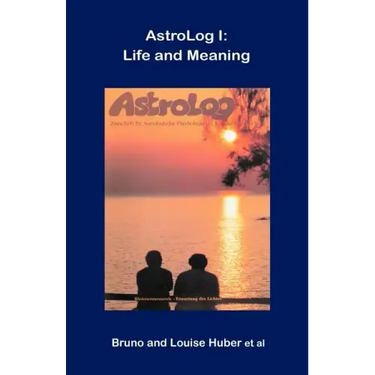 Astrolog I: Life and Meaning