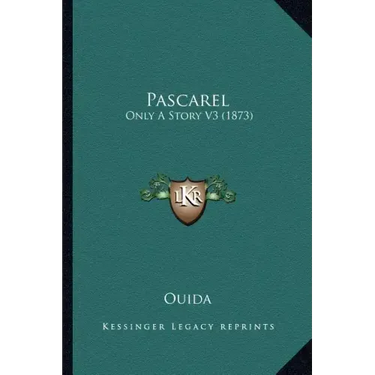 Pascarel: Only A Story V3 (1873)