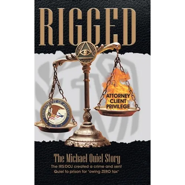 Rigged: The Michael Quiel Story