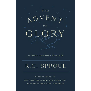 The Advent of Glory: 24 Devotions for Christmas