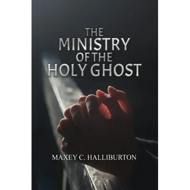 The Ministry of the Holy Ghost